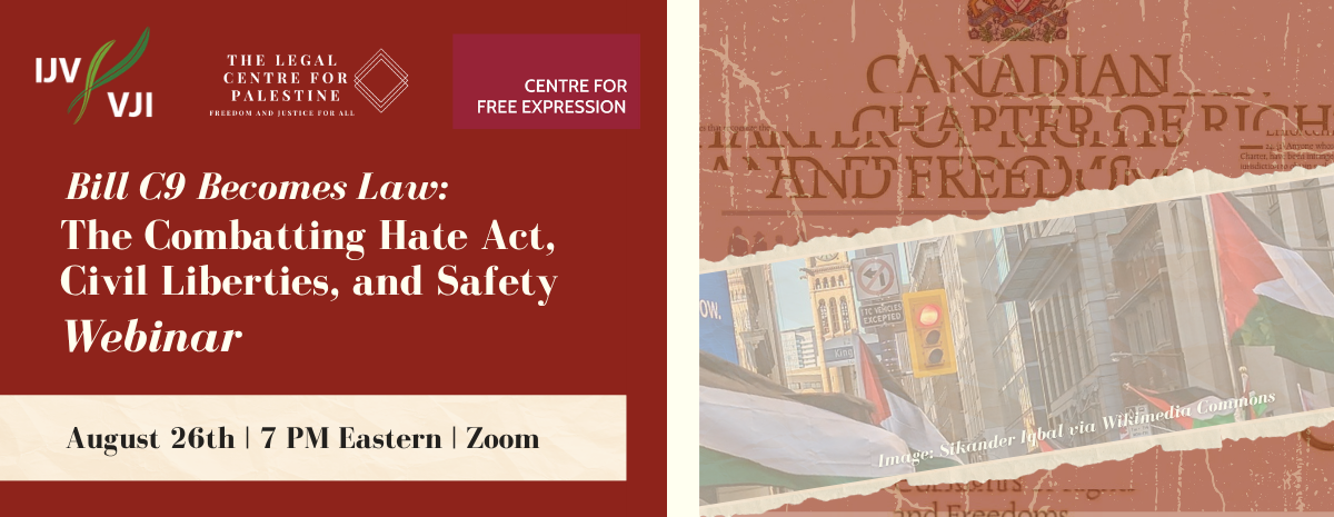 Bill C9 Becomes Law: The Combatting Hate Act, Civil Liberties, and Safety